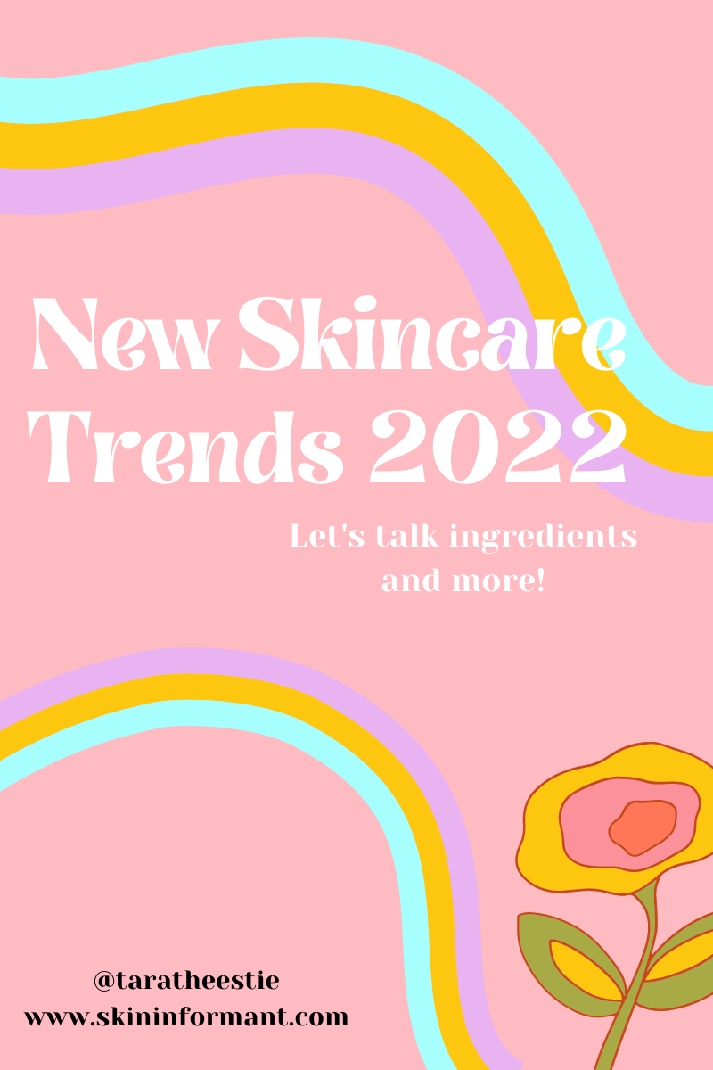 What Skincare Trends Will We See Everywhere in 2022?